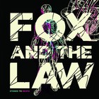 Fox And The Law - Stoned To Death