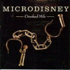 Microdisney - Crooked Mile