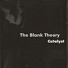 The Blank Theory - Catalyst (EP)