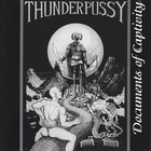 Thunderpussy - Documents Of Captivity (Vinyl)
