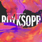 Röyksopp - The Inevitable End (Deluxe Edition) CD1