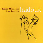 Hadouk Trio - Hadouk