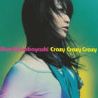May'n - Crazy Crazy Crazy (EP)