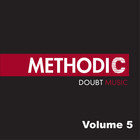Methodic Doubt Vol. 5