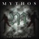 Mythos - The Dark Side Of Mythos