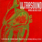 Ultrasound - Anyone Who Had A Heart (EP)
