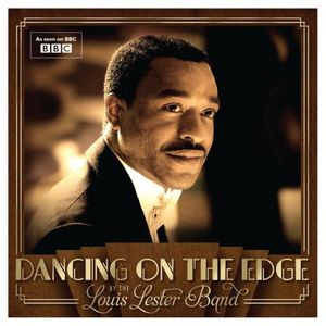 Dancing On The Edge (Louis Lester Band)