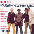 Booker T. & The MG's - Soul Men:play The Hip Hits