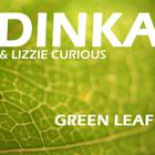 Dinka - Green Leaf (EP)