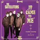 The Satelliters - It Came To Me (EP)