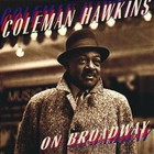 Coleman Hawkins - On Broadway (Vinyl)