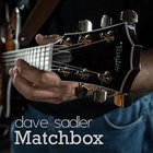 Dave Sadler - Matchbox