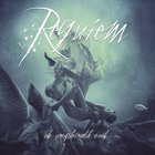 Requiem - The Unexplainable Truth