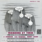 J.J. Johnson - Trombone By Three (Vinyl)
