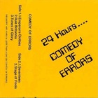 Comedy Of Errors - 24 Hours (With The Emperors Clothes) (Tape)