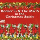 Booker T. & The MG's - In The Christmas Spirit (Remastered 1991)