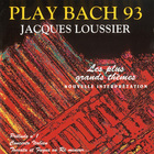 Jacques Loussier - Play Bach 93 - Les Plus Grands Themes