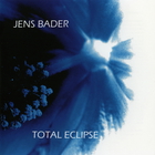 Jens Bader - Total Eclipse