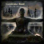 Mandrake Root - Tales Of The Sacred