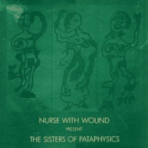 The Sisters Of Pataphysics