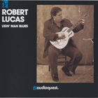Robert Lucas - Usin' Man Blues
