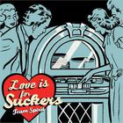 Team Spirit - Love Is For Suckers (EP)