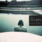 The Xcerts - Shaking In The Water (CDS)