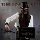 Timecode Alpha - Freakshow