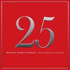 Michael Learns To Rock - 25 : The Complete Singles