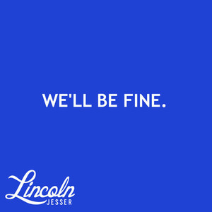We'll Be Fine (CDS)