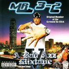 Mr. 3-2 - Bad Azz Mix Tape, Vol. 5