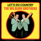 The Wilburn Brothers - Let's Go Country (Vinyl)