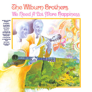 We Need A Lot More Happiness (Vinyl)