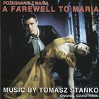 Tomasz Stanko - A Farewell To Maria