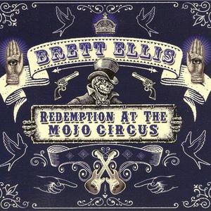 Redemption At The Mojo Circus