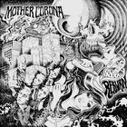 Mother Corona - Reburn