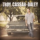 Troy Cassar-Daley - Home