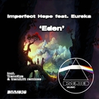 Imperfect Hope - Eden (With Eureka) (CDS)