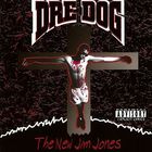 Dre Dog - New Jim Jones