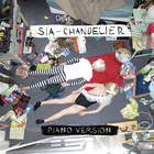 SIA - Chandelier (Piano Version) (CDS)