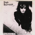Syd Barrett - Vinyl Sessions (EP) (Vinyl)