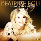 Beatrice Egli - Verruckt Nach Dir (CDS)