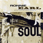 Ronnie Earl & The Broadcasters - Now My Soul