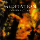 Mythos - The Meditation Collection: Golden Autumn