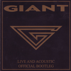 Giant - Live And Acoustic