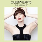Queen Of Hearts - The Arrival (EP)