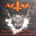 Altar - ...And God Created Satan To Blame For His Mistakes (EP)
