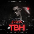 Anthony Lewis - #Tbh