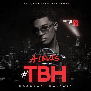 Anthony Lewis - #Tbh