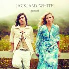 Jack And White - Gemini